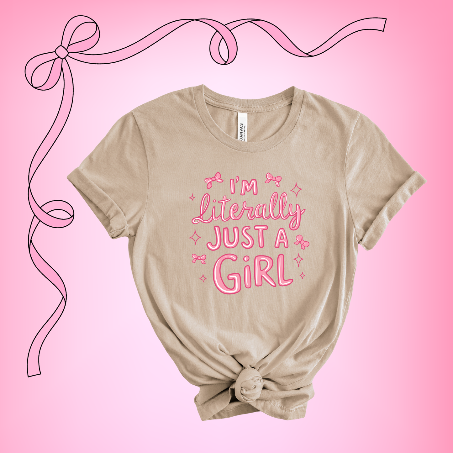 I'm Literally just a girl