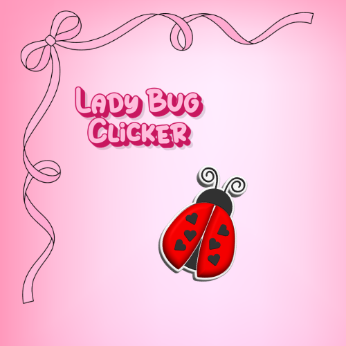 Lady Bug Clicker